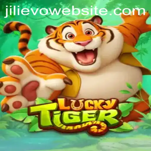 Discovering the Excitement of LuckyTiger: JILIEVO's Latest Gaming Sensation